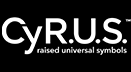 The Cyr.U.S. System