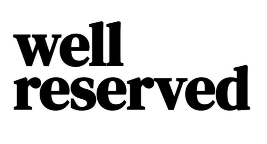 Well Reserved