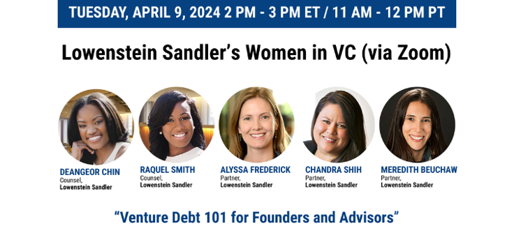 Women in VC (via Zoom): Venture Debt 101 for Founders and Advisors webinar